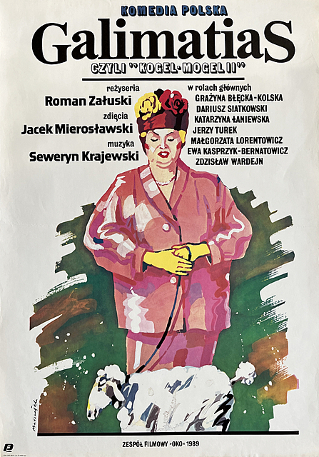 Plakat do filmu „Galimatias czyli Kogel-Mogel II” w reż. Romana Załuskiego(1989)