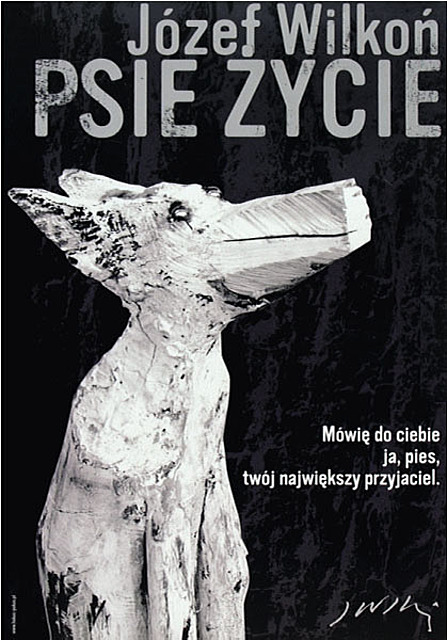 Psie życie (plakat sygnowany przez autora)