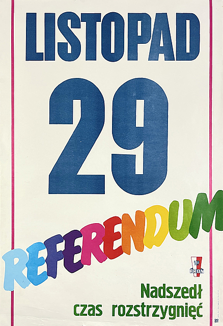 Referendum 29 listopad. Nadszedł czas rozstrzygnięć. PRON