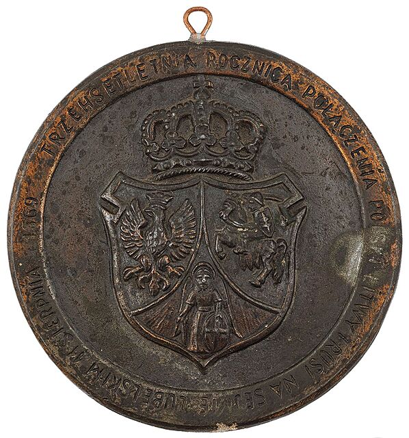 PLAKIETA, Trzechsetna rocznica połączenia Polski, Litwy i Rusi na Sejmie Lubelskim 11 sierpnia 1569, 1869