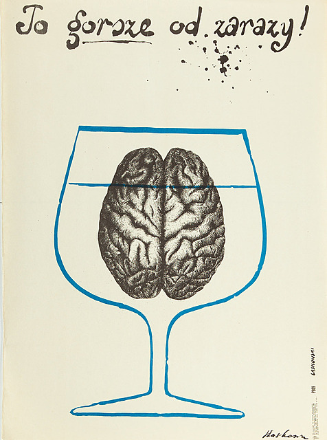 To gorsze od zarazy, 1981. Plakat z autografem artysty.