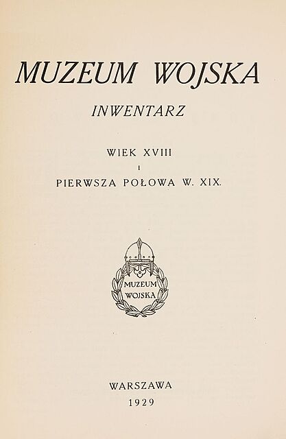 MUZEUM WOJSKA, INWENTARZ