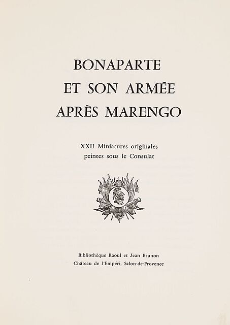 BONAPARTE ET SON ARMEE APRES MARENGO
