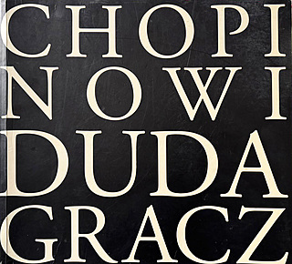 Album "CHOPINOWI - DUDA-GRACZ", Fundacja Conspero, 2009