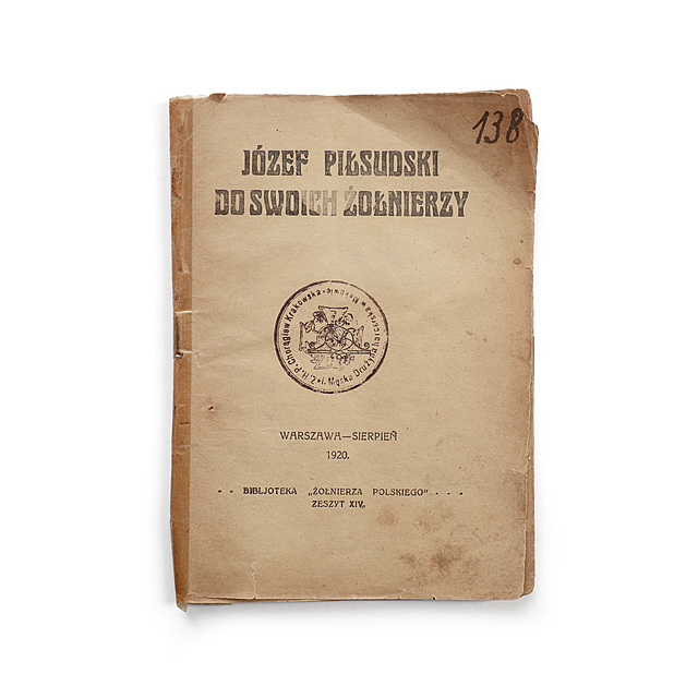 Józef Piłsudski do swoich żołnierzy, Warszawa, sierpień 1920, Biblioteka żołnierza Polskiego