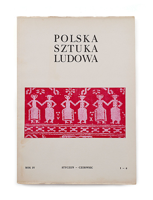 Polska Sztuka Ludowa, nr 1-6, 1950