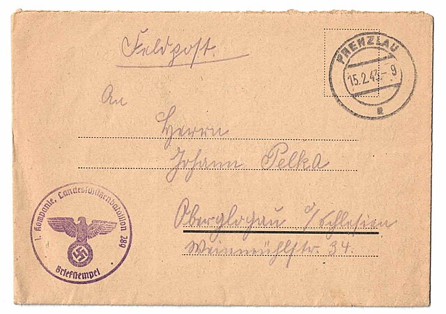 [List Polaka z Wehrmachtu] Pocztą polowa – list szeregowego Pełki do ojca Jana Pełki z Głogówka. Prenzlau 14 luty 1943 r