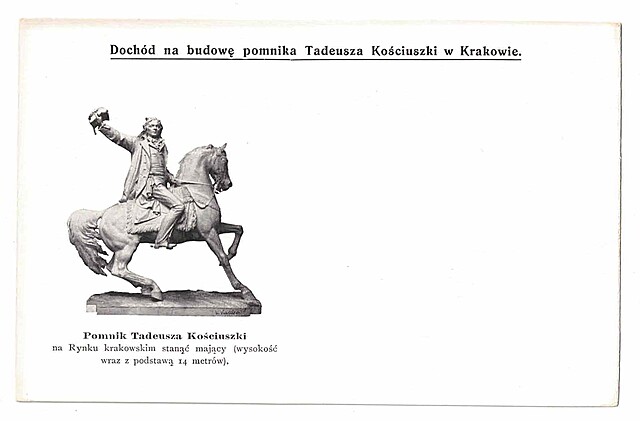 Dochód na budowę pomnika Tadeusza Kościuszki w Krakowie. (Pomnik)